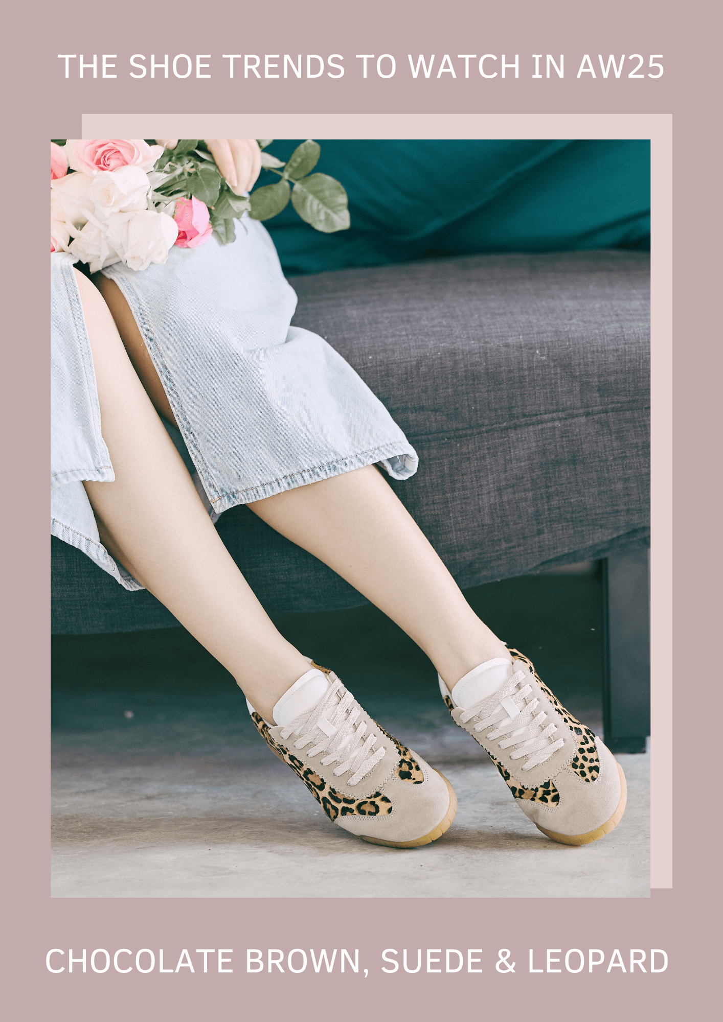 Chocolate brown, suede and leopard shoe trends for aw25