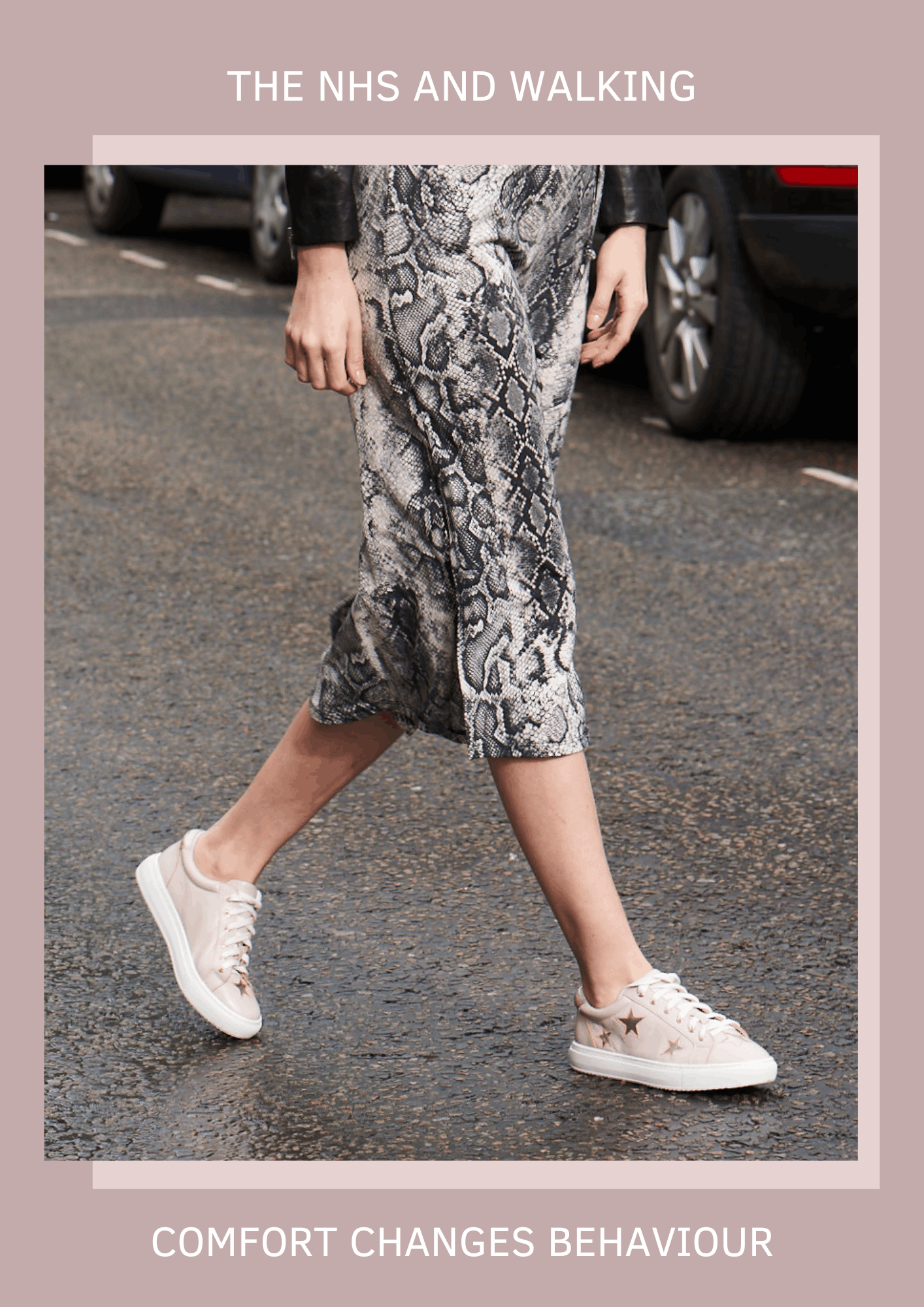 Image shows a lady crossing the street wearing a pair of comfortable Cocorose star trainers paired with a grey snake print dress and text overlay saying: The NHS & Walking - Comfort Changes Behaviour